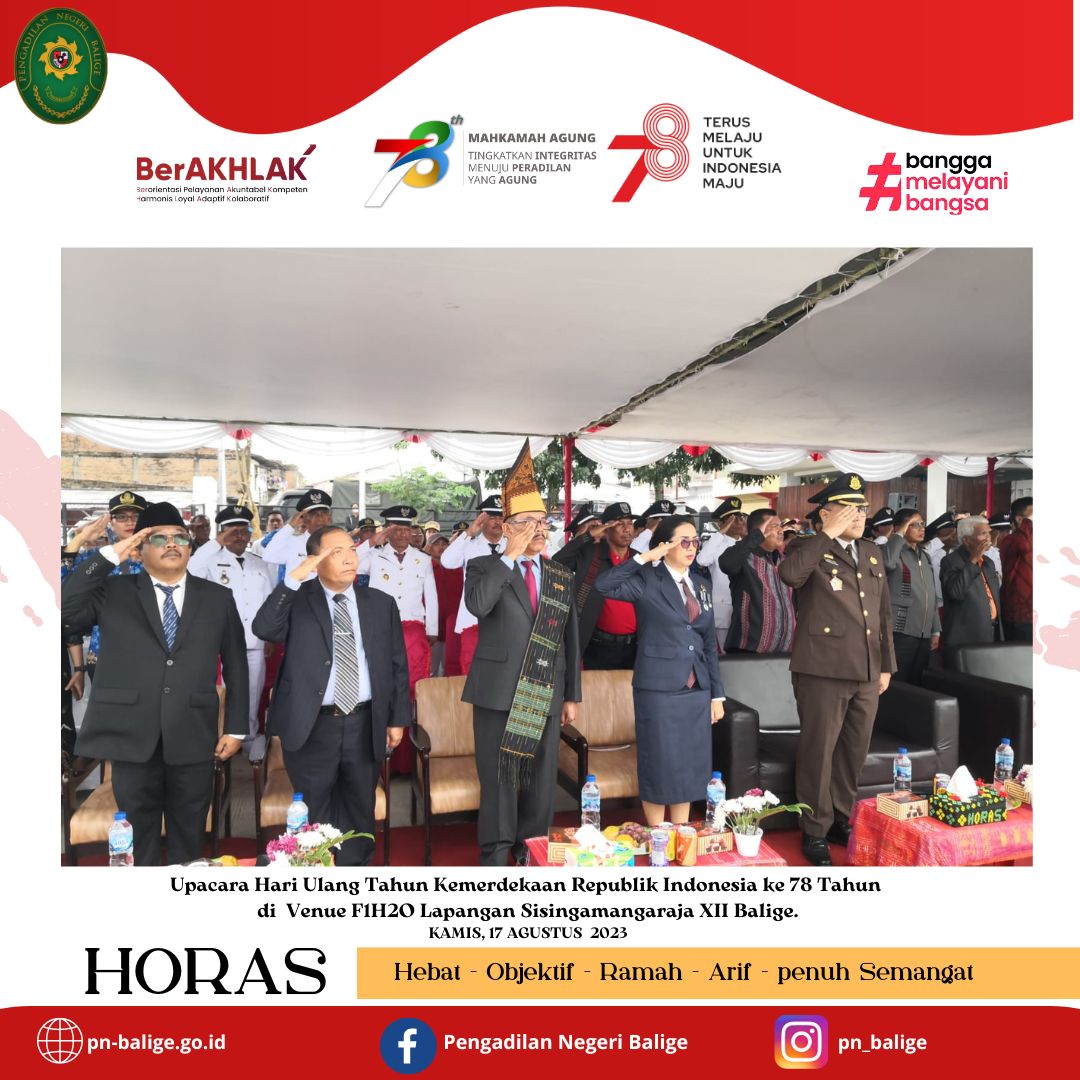 Upacara Hari Ulang Tahun Kemerdekaan Republik Indonesia ke 78 Tahun  di  Venue F1H2O Lapangan Sisingamangaraja XII Balige.